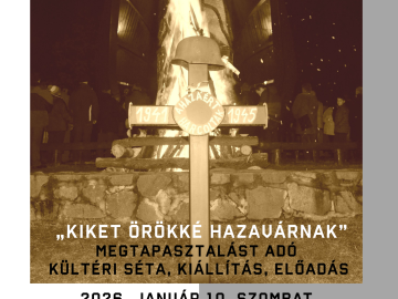 „KIKET ÖRÖKKÉ HAZAVÁRNAK”